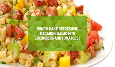 Macaroni Salad with Cucumbers and Tomatoes