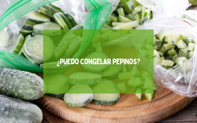 ¿Puedo congelar pepinos?